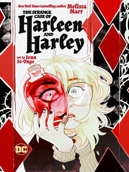Title details for The Strange Case of Harleen and Harley by Melissa Marr - Wait list